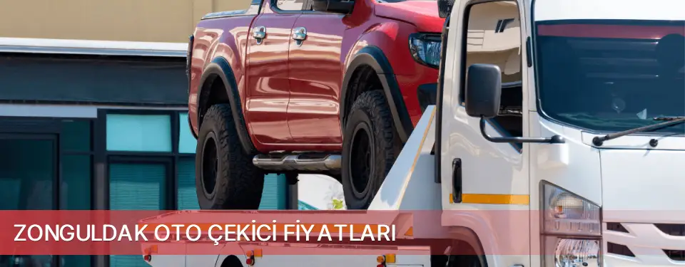 Zonguldak İli Oto Çekici Fiyatları